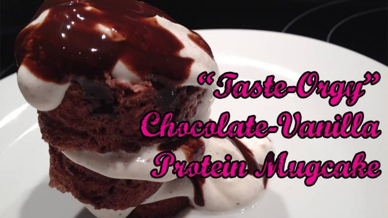“Taste-Orgy” Chocolate-Vanilla Protein Mugcake